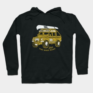 LEAVE THE MAIN ROAD 2 Hoodie